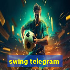 swing telegram